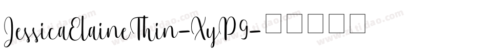 JessicaElaineThin-XyP9字体转换