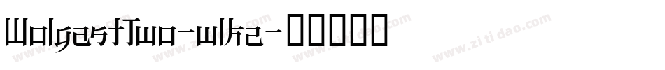 WolgastTwo-wlKz字体转换
