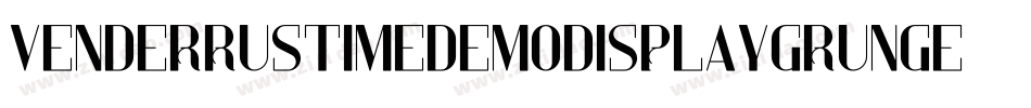 VenderRustimeDemoDisplayGrunge-6YyB1字体转换