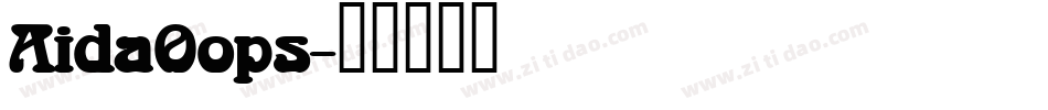 AidaOops字体转换