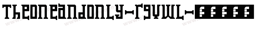 TheOneAndOnly-rgvwL字体转换