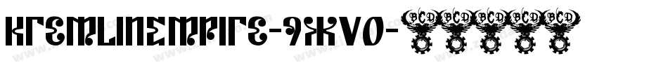 KremlinEmpire-9Xv0字体转换