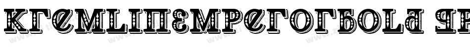 KremlinEmperorBold-gpE6字体转换