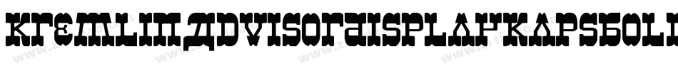 KremlinAdvisorDisplayKapsBold-POGE字体转换