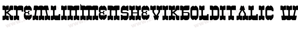 KremlinMenshevikBoldItalic-WqWv字体转换