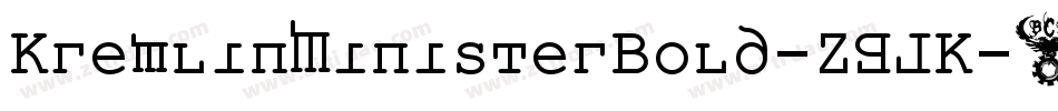 KremlinMinisterBold-ZGJK字体转换