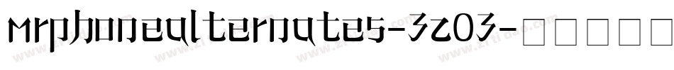 MrPhoneAlternates-3Z03字体转换