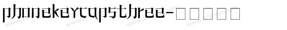 PhoneKeyCapsThree字体转换