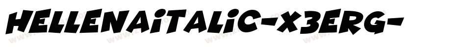 HellenaItalic-X3ErG字体转换