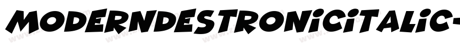 ModernDestronicItalic-XMjj字体转换