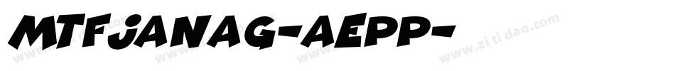 MtfJanag-AEpp字体转换