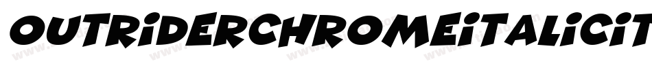 OutriderChromeItalicItalic-x1e8字体转换