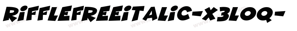RifflefreeItalic-x3L0q字体转换