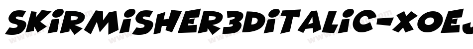 Skirmisher3DItalic-XOej字体转换