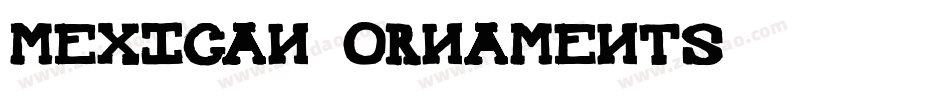 Mexican-Ornaments字体转换