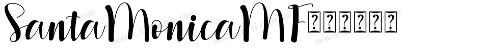 SantaMonicaMF字体转换