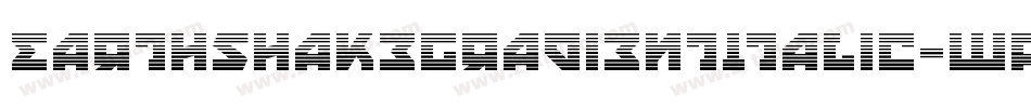 EarthshakeGradientItalic-wp02字体转换