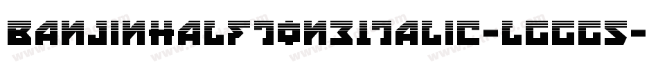 BanjinHalftoneItalic-lggG5字体转换