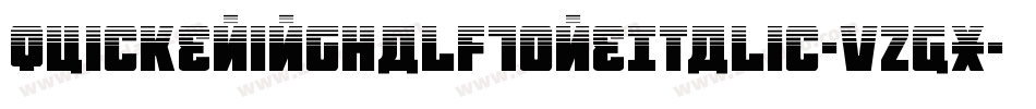 QuickeningHalfToneItalic-VZGx字体转换