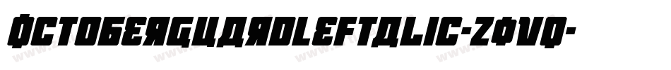 OctoberGuardLeftalic-Z0vq字体转换