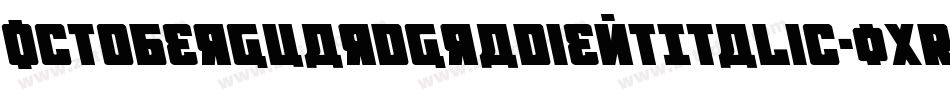 OctoberGuardGradientItalic-0XRv字体转换