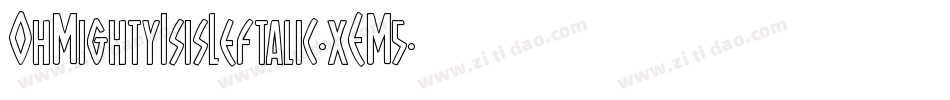 OhMightyIsisLeftalic-xEM5字体转换 OhMightyIsisLeftalic-xEM5字体转换