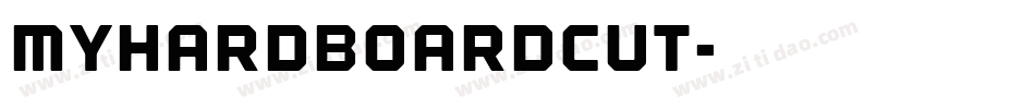 MyHardboardCut字体转换
