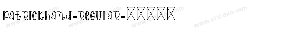 PatrickHand-Regular字体转换