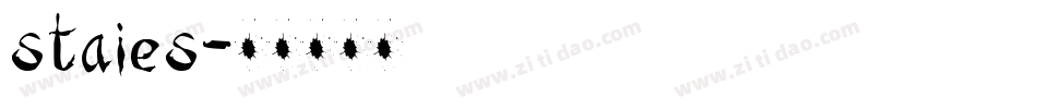 staies字体转换