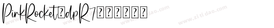 PinkRocket-dpR7字体转换