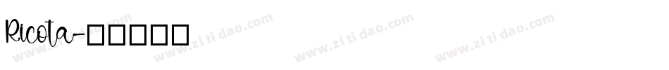 Ricota字体转换