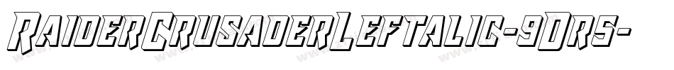 RaiderCrusaderLeftalic-9Dr5字体转换