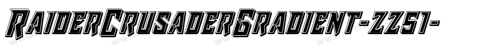 RaiderCrusaderGradient-zz51字体转换