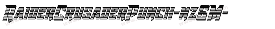 RaiderCrusaderPunch-nzGM字体转换 RaiderCrusaderPunch-nzGM字体转换