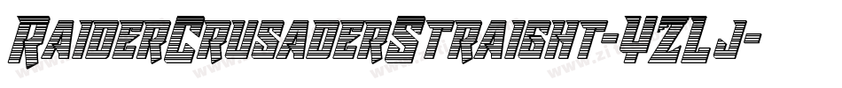 RaiderCrusaderStraight-YZLj字体转换 RaiderCrusaderStraight-YZLj字体转换