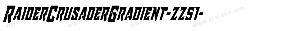 RaiderCrusaderGradient-zz51字体转换