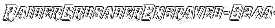 RaiderCrusaderEngraved-G24a字体转换 RaiderCrusaderEngraved-G24a字体转换