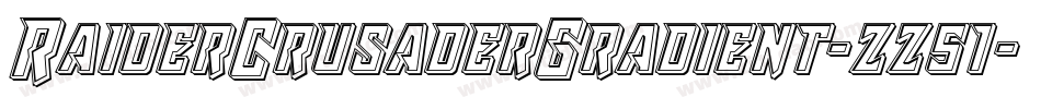 RaiderCrusaderGradient-zz51字体转换