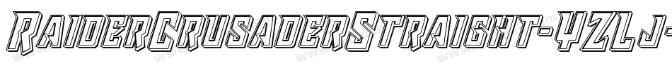RaiderCrusaderStraight-YZLj字体转换 RaiderCrusaderStraight-YZLj字体转换