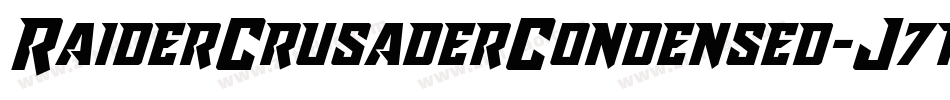 RaiderCrusaderCondensed-J71B字体转换 RaiderCrusaderCondensed-J71B字体转换