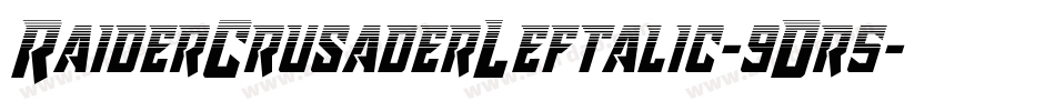 RaiderCrusaderLeftalic-9Dr5字体转换