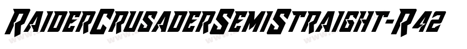 RaiderCrusaderSemiStraight-R42M字体转换 RaiderCrusaderSemiStraight-R42M字体转换