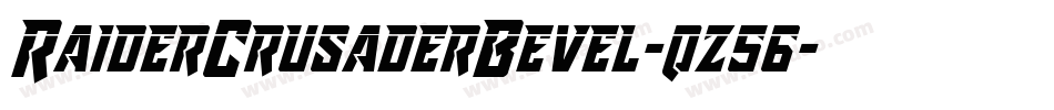RaiderCrusaderBevel-qz56字体转换 RaiderCrusaderBevel-qz56字体转换