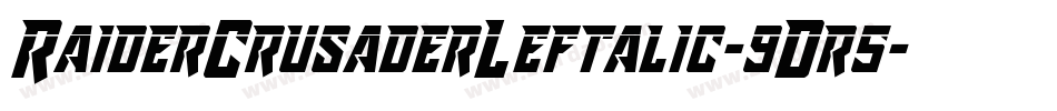 RaiderCrusaderLeftalic-9Dr5字体转换