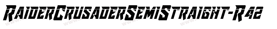 RaiderCrusaderSemiStraight-R42M字体转换 RaiderCrusaderSemiStraight-R42M字体转换