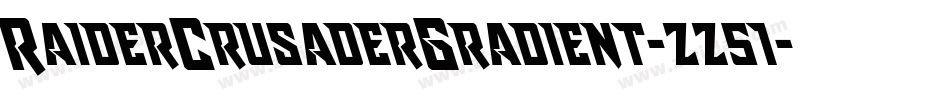 RaiderCrusaderGradient-zz51字体转换