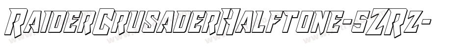 RaiderCrusaderHalftone-5ZRz字体转换 RaiderCrusaderHalftone-5ZRz字体转换