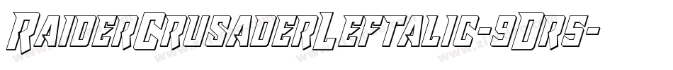 RaiderCrusaderLeftalic-9Dr5字体转换