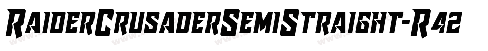 RaiderCrusaderSemiStraight-R42M字体转换 RaiderCrusaderSemiStraight-R42M字体转换