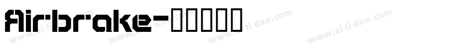 Airbrake字体转换